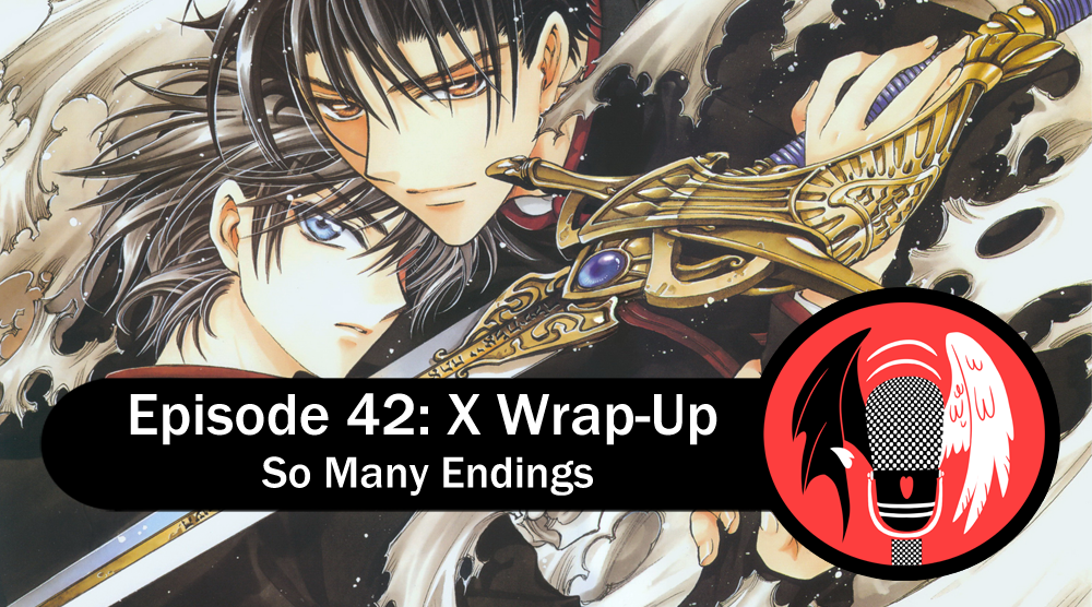 Title overlayed with the CLAMPcast logo. Image behind is of Kamui and Fuuma, with the sacred sword.
