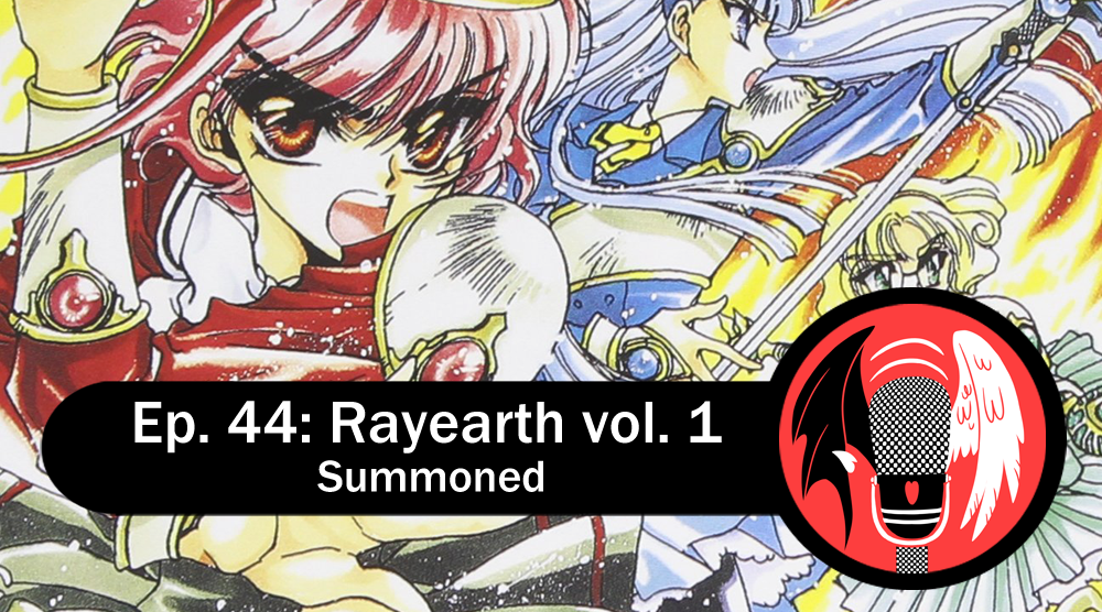 An illustration of the Rayearth girls in their armor, with the episode title and the CLAMPcast logo overlayed.