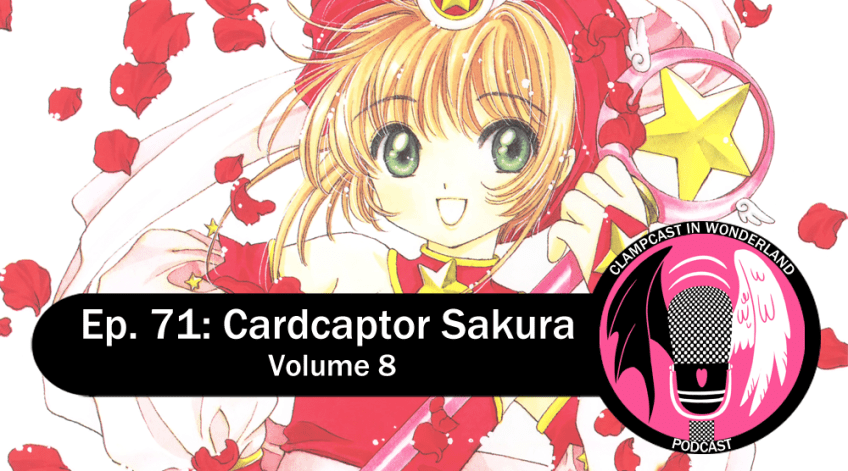 An illustration by CLAMP, from the cover of volume 8 of Cardcaptor Sakura. Sakura, a girl with short light-brown hair, is wearing a read outfit and smiling for the camera, while red petals fall around her. She's also holding her magic staff, with has a star at the top of it encased in a circle, with little wings on each side.